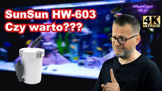 SUNSUN hw 603 Czy warto???