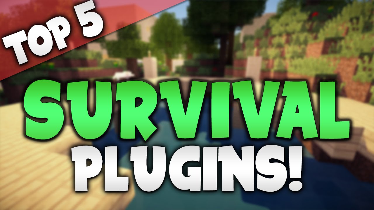 Minecraft Saturday | Top 5 "SURVIVAL" Plugins! - YouTube