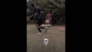 ahmad doli skills ☠️ #8 #ahmaddoli #edit #shorts #shortvideo