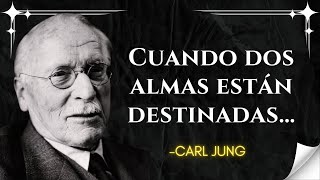 Cuando la ENERGÍA de DOS ALMAS coincide, sus CAMINOS se atraen sin remedio – CARL JUNG