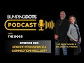 ep. 002 how do you know if a connection will last bumping dots with the docs podcast