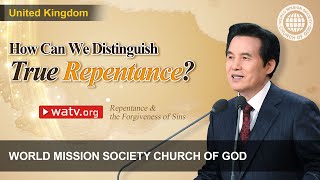 Repentance \u0026 the Forgiveness of Sins | WMSCOG, Church of God