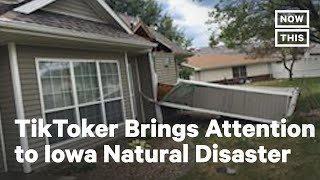Iowa Natural Disaster Explained by TikToker | NowThis