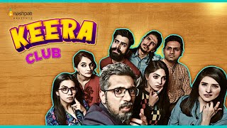 Keera Club | Comedy Sketch | Nashpati Prime