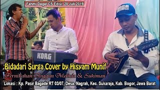 Bidadari Surga Cover by Hisyam Munif - Kp. Pasir Bagade Sukaraja Bogor