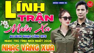 Lính Trận Miền Xa - Lá Thư Đô Thị⭐LK Nhạc Vàng Xưa Ngọt Ngào Say Đắm Bao Thế Hệ, Toàn Bài Hay Bất Hủ