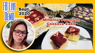 (Chef Tanya's FB Live Sessions) - Premium Millenial Cassava Cake