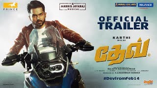 Dev [Tamil] - Official Trailer | Karthi, Rakul Preet Singh | Harris Jayaraj | Rajath Ravishankar