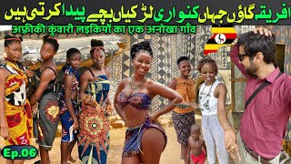 girls inside the craziest village of Africa Uganda || Africa travel vlog || Ep.0