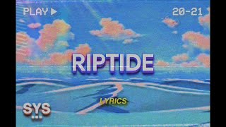 olmos - Riptide (Lyrics)
