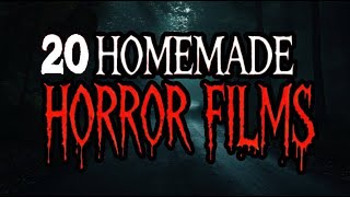 20 Homemade Horror Films and Trailers