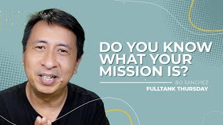 FULLTANK THURSDAY: Do you know what your mission is?