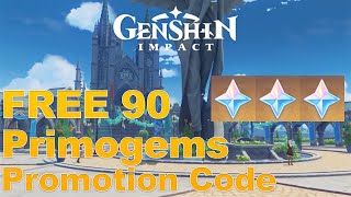 FREE 90 Primogems Promotion Code, USE before EXPIRE ! | Genshin Impact