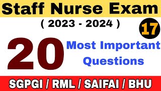 AIIMS NORCET NURSING OFFICER QUESTION PAPER 2023 | SGPGI SAIFAI STAFF NURSE Exam Preparation 2023#17