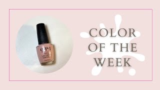 Polish Color Of The Week | OPI Nail Polish