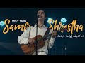 Samir Shrestha || Cover Songs Collection || Use Headphones ||