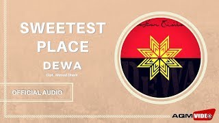 Dewa 19 - Sweetest Place