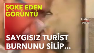 Saygısız Turistin İstanbul Anısı: Burnunu Silip Ücreti Ödedi - Ekrem Açıkel ile TGRT Ana Haber