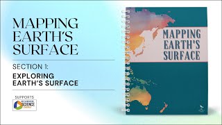 Mapping Earth's Surface: Sec. 1: Exploring Earth's Surface