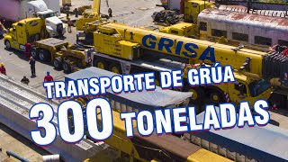 TRANSPORTE GRUA DE 300 TONELADAS