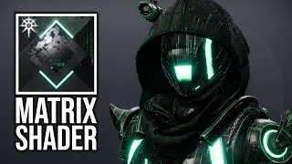 NEW Matrix Shader Is AMAZING! Unique Animated Effect! - Destiny 2 Heresy