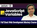 JavaScript Variables & Data Types in Hindi | Full Stack Web Development Course #32
