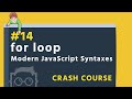 #14 - for loop, for in & for of - Modern JavaScript Syntaxes in Bangla ( বাংলা ) - ES6 + in Bangla