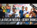 La Oveja Negra / Jerry Jhons / Cumbia Urbana