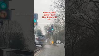 Green at Traffic Lights = Go IF Clear \u0026 Safe to Do So on your Driving Lessons #shorts #shortvideo uk