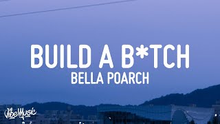 Bella Poarch Build a B tch Lyrics