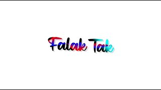 Falak Tak chal sath mere status💞🥀| White Screen Lyrics Status | Lofi WhatsApp Status #lovestatus