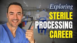 Explore Sterile Processing Technician as a Career