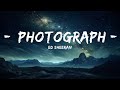 Ed Sheeran - Photograph (Lyrics)  | Logan Ortiz Lyric