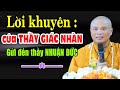 ĐĐ Thích Giác Nhàn Gửi lời khuyên dạy đến Thầy Nhuận Đức  (mới nhất )