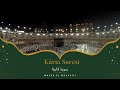 karia suresi surah karia سورة كاريا kabe İmamı mahir hoca kuran dinle canlı kabe İzle