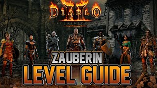 Diablo 2 Resurrected - Zauberin Level Guide | Season 1 | Patch 2.4