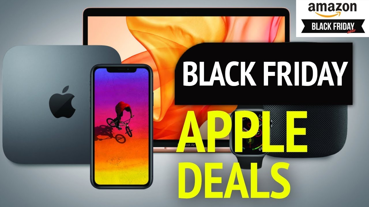 Best Apple Products! - Black Friday Deals 2019 - YouTube