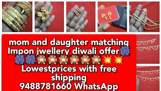 Rs.100 mom and daughter matching jwellery 😍🎆🎆🎆🎇🎇 9488781660 WhatsApp booking #diwali #offer #impon