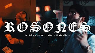 JORSSHH x FUERZA REGIDA x TITO DOUBLE P - ROSONES (REMIX)