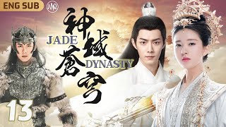 Jade Dynasty ▶ EP13 AKA \