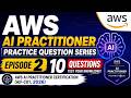 AWS AI Practitioner Certification 2026 | 10 Exam-Style Practice Questions | Episode 2 | Coding Hives