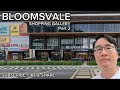 BLOOMSVALE SHOPPING GALLERY PART 2 #bloomsvale #shoppingmall #fyp #sportplanet