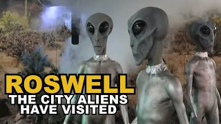 Roswell - The City That Aliens From Outer Space Visited