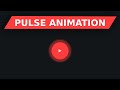Pulse Effect With CSS3 Animation - Pure CSS Tutorials