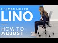 How To: Herman Miller Lino Office Chair Adjustment Guide