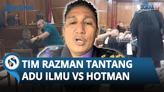 GAK ADA TAKUTNYA! Tim Razman Nasution yang Naik Meja saat Sidang Tantang ADU ILMU Vs Hotman Paris