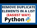 Python program to remove duplicate elements from a List | EASIEST WAY !!!