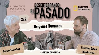 2x02 Orígenes humanos