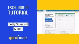 GuruFocus Excel Add-in Tutorial: Equity Screen And GURUF