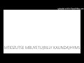 MTIDZUTSE MBUYETU(BILLY KAUNDA)HYMS